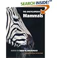 Encyclopedia of Mammals by David W. MacDonald