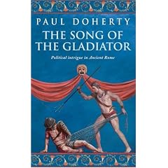 The Song of the Gladiator (Ancient Rome Mysteries)