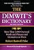 Dimwit's Dictionary