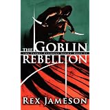 The Goblin Rebellion