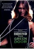 Behind the Green Door