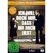 Ich will doch nur, dass ihr mich liebt