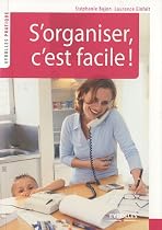 S'organiser, c'est facile !