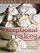 Exceptional Cakes: Baker & Spice