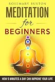 Meditation for Beginners: How 5 Minutes a Day Can Improve Your Life