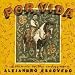 Por Vida: A Tribute to the Songs of Alejandro Escovedo