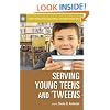 Serving Young Teens and 'Tweens (Libraries Unlimited Professional Guides for Young Adult Librarians Series)
