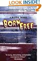Born Free ("Rebel Inc")
