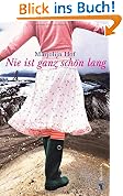 Nie ist ganz sch�n lang
