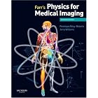 Farr's Physics for Medical Imaging by Penelope J. Allisy-Roberts OBE FIPSM FInstP and Jerry Williams MSc FIPEM CSci
