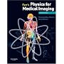 Farr's Physics for Medical Imaging