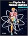 Farr's Physics for Medical Imaging, 2e