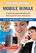 Mobile WiMAX: Toward Broadband Wireless Metropolitan Area Networks (Wireless Networks and Mobile Communications)
