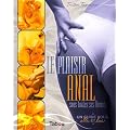 Le plaisir anal sous toutes ses formes : Un guide pour elle et lui