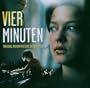 Vier Minuten [Original Motion Picture Soundtrack]