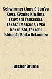Schwimmer (Japan) Schwimmer (Japan): Jun'ya Koga, K?suke Kitajima, Tsuyoshi Yamanaka, Takeshi Matjun'ya Koga, K?suke Kitajima, Tsuyoshi Yamanaka, Take-