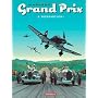 Grand prix, Tome 2 : Rosemeyer ! de Marvano