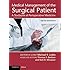 Medical Management of the Surgical Patient: A Textbook of Perioperative Medicine