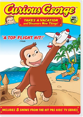 Curious George   Takes a Vacation & Discovers New Things