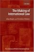 The Making of International Law (Foundations of Public International Law)