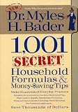 1,001 Secret Household Formulas & Money Saving Tips