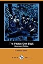 The Pirates Own Book (Illustrated Edition) (Dodo Press)