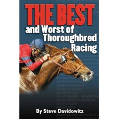 The Best and Worst of Thoroughbred Racing