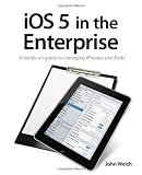 iOS 5 in the Enterprise (Develop and Design)
