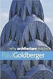 Why architecture matters