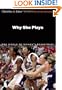 Why She Plays: The World of Women's Basketball