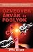 Özvegyek, árvák, foglyok (Hungarian Edition)