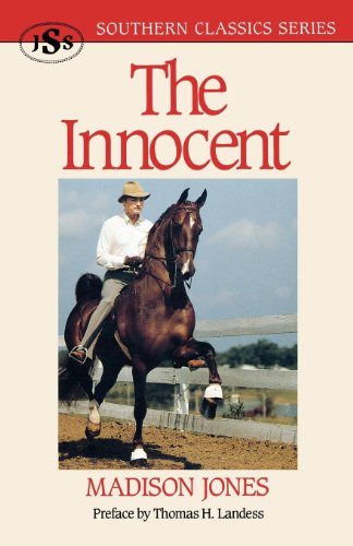 The Innocent (Southern Classics Series)