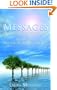 Messages Of Truth For Mankind: The Truth Of Who You Are Will Set You Free!