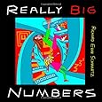 Really Big Numbers