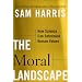 The Moral Landscape: How Science Can Determine Human Values