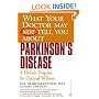 What Your Doctor May Not Tell You About Parkinson's Disease: A Holistic Program for Optimal Wellness