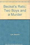Becket's relic : two boys and a murder
