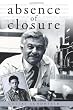 Absence of Closure