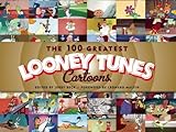 The 100 greatest Looney Tunes cartoons