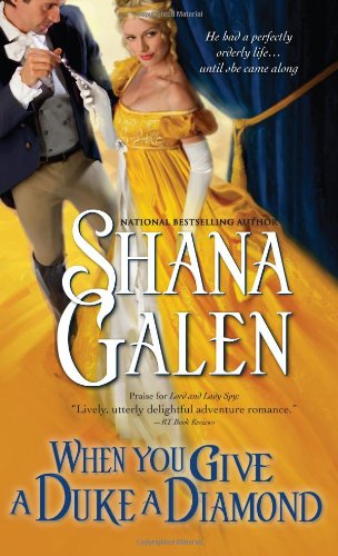 When You Give a Duke a Diamond (The Fallen Ladies) by Shana Galen
