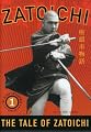 Zatoichi the Blind Swordsman, Vol. 1 - The Tale of Zatoichi