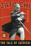 Zatoichi the Blind Swordsman, Vol. 1 - The Tale of Zatoichi