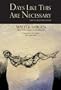 Days Like This Are Necessary: New and Selected Poems
