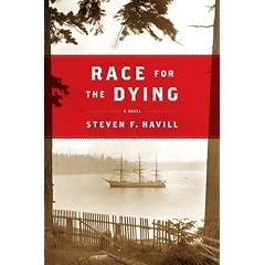 Race for the Dying: A Novel