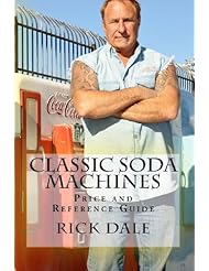 Book: Classic Soda Machines - Bookin It, LLC