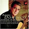 Always in My Heart-Domingo sings Songs of Ernesto Lecuona by Ernesto Lecuona, Plácido Domingo