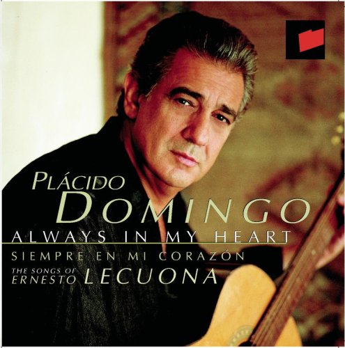 CD-Charts  Music : Always in My Heart-Domingo sings Songs of Ernesto Lecuona