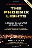 The Phoenix Lights: A Skeptics Discovery that We Are Not Alone