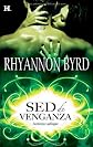 Sed de venganza (Spanish Edition)