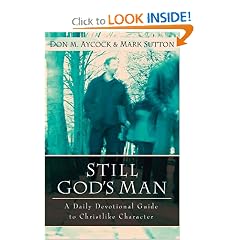 Still God's Man: A Daily Devotional Guide to Christlike Character